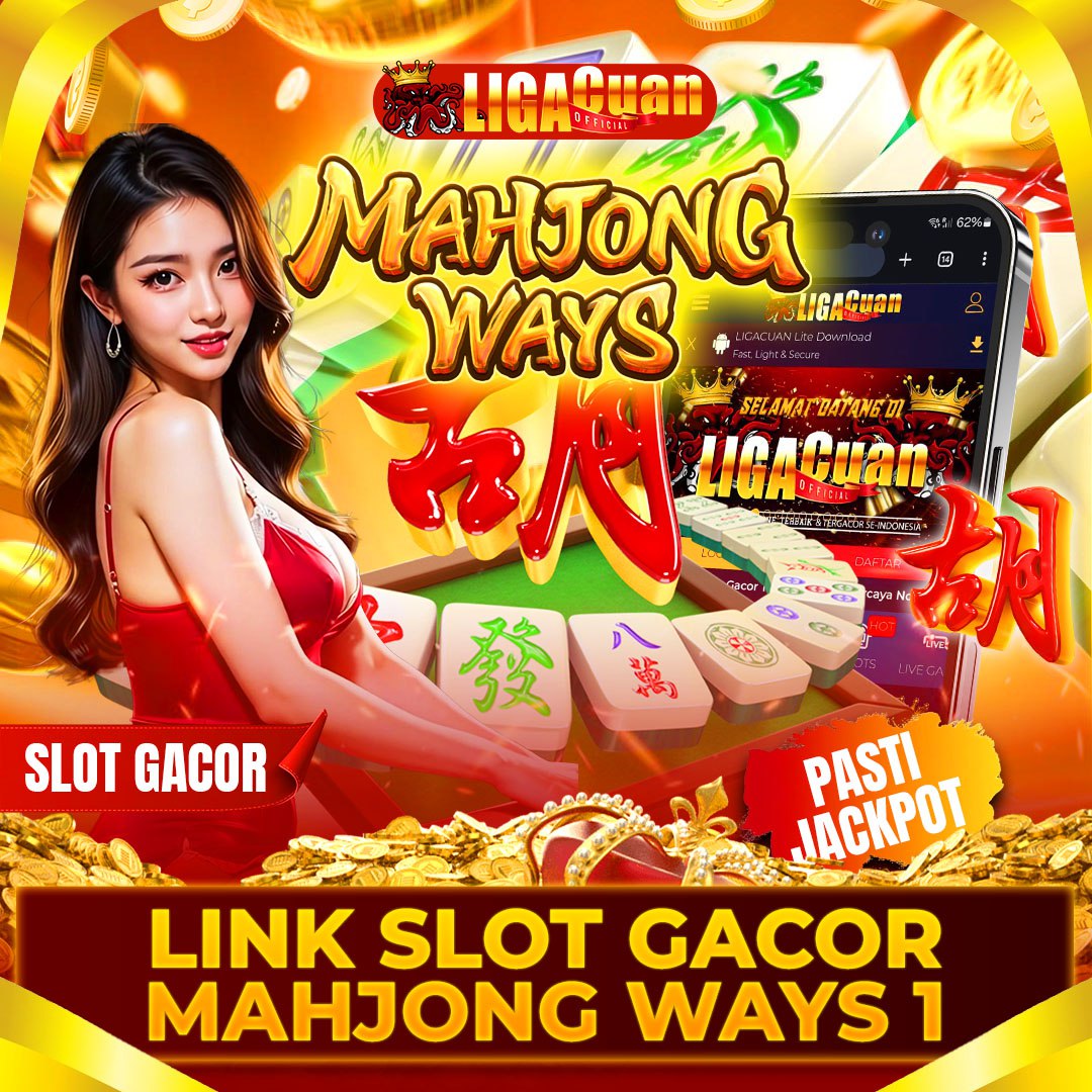 LIGACUAN - Link Gacor Slot Mahjong Ways Jaminan JP Paus Pasti